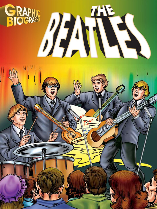 Title details for Beatles Graphic Biography by Saddleback Educational Publishing - Wait list